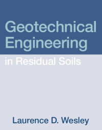 Geotechnical Engineering in Residual Soils