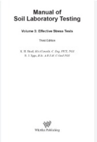 Image of Manual of Soil Laboratory Testing Volume 3: Effective Stress Testing