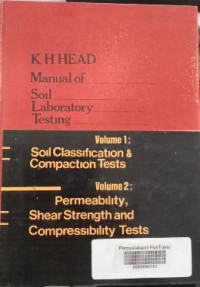 Image of Manual of Soil Laboratory Lesting, Volume 1: Soil classification & Compaction Tests, Volume 2: Permeability, Shear Strength and Compressibility Tests