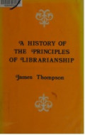 A History of The Principles of Librarianship