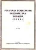 Peraturan Perencanaan  Bangunan Baja Indonesia (P P B B I)