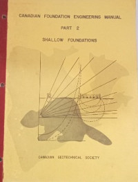 Image of Canadian Foundation Engineering Manual: Part 2, Shallow Foundations