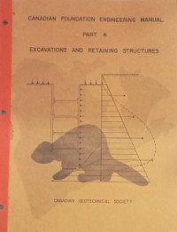 Image of Canadian Foundation Engineering Manual: Part 4, Excavation and Retaining Structures