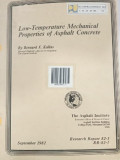 Low Temperature Mechanical Properties of Asphalt Concrete