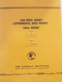 Image of SAN DIEGO COUNTRY EXPERIMENTAL BASE PROJECT: Part I: Construction, Materilas and Performance Data