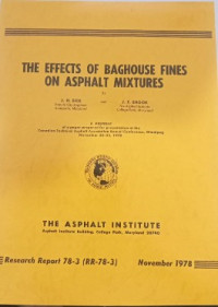 Image of The Effect of Baghouse Fines on Asphalt Mixtures