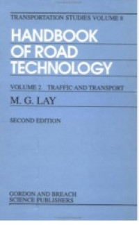 Image of HANDBOOK OF ROAD TECHNOLOGY: Volume 2 Traffic and Transport