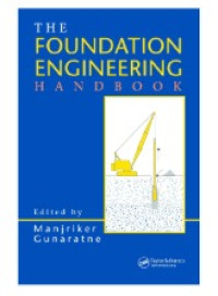 Image of The Foundation Engineering Handbook