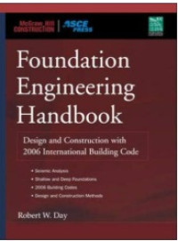 Image of FOUNDATION ENGINEERING HANDBOOK: Design and Construction With the 2006 International Building Code