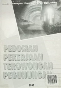 Image of Pedoman Pekerjaan Terowongan Pegunungan
