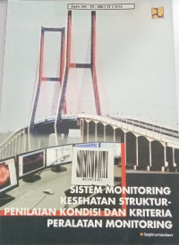 Image of Sistem Monitoring Kesehatan Struktur Penilaian Kondisi dan Kriteria Peralatan Monitoring