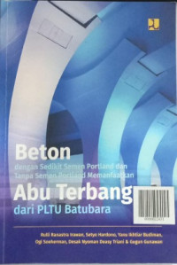 Image of Beton Dengan Sedikit Semen Portland Memanfaatkan Abu Terbang Dari PLTU Batubara