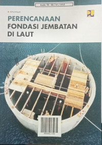 Image of Perencanaan Fondasi Jembatan di Laut