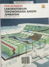 Image of Studi Kelayakan Laboratorium Terowongan Angin Jembatan