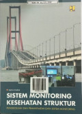 SISTEM MONITORING KESEHATAN STRUKTUR : Pengelolaan dan Pemanfaatan Data Sistem Monitoring