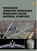 Teknologi Jembatan Sementara Berbahan Dasar Material Komposit