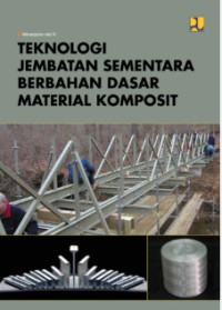 Image of Teknologi Jembatan Sementara Berbahan Dasar Material Komposit