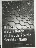 Sifat Dan Proses Dalam Beton Dilihat Dari Skala Struktur Nano