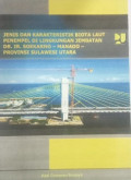 Jenis Dan Karakteristik Biota Laut Penempel Di Lingkungan Jembatan Dr. Ir. Seokarno - Manado - Provinsi Sulawesi Utara
