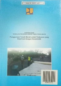 Image of TEKNOLOGI PENANGGULANGAN TANAH PROBLEMATIK: Penggunaan Tanah Merah Untuk Timbunan Yang Diperkuat Dengan Geosintetik