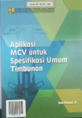 Aplikasi MCV untuk Spesifikasi Umum Timbunan