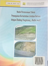 Image of Penanganan keruntuhan Jatuhan Batuan dengan Dinding Penghalang (Buffer Wall)