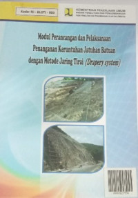 Image of Penanganan Keruntuhan Jatuhan Batuan dengan Metode Jaring Tirai (Drapery System)
