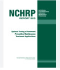 Optimal Timing of Pavement Preventive Maintenance Treatment Applications