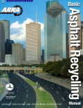 Basic Asphalt Recycling Manual