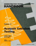 Nondestructive Testing Handbook, Volume 6 : Acoustic Emission Testing