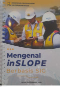 Mengenal in SLOPE Berbasis SIG