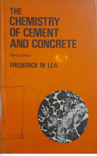 The Chemistry of Cement and Concrete