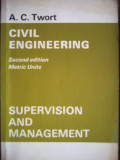 CIVIL ENGINEERING: Supervision and Management