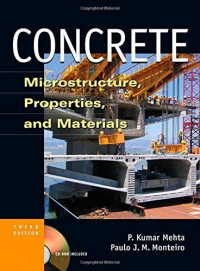 Concrete Microstructure, Properties, and Materials