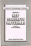 CONCRETE TECHNOLOGY & DESIGN: Volume 1 . New Concrete Materials