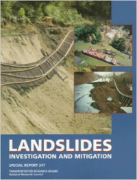 LANDSLIDES:  Investigation and Mitigation