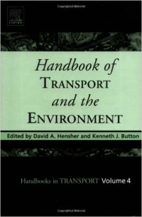 Handbook of Transport and the Environment, Volume 4