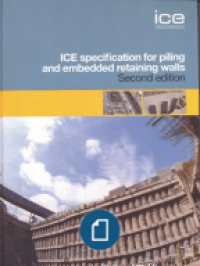 ICE Specification for Piling and Embedded Retaining Walls