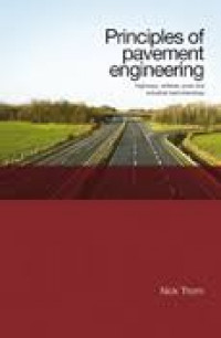 Principles of pavement engineering