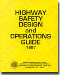 Highway Safety Design and Operations Guide