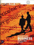 ENGLISH FOR WORK: Everyday Business English