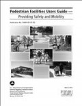 Publication FHWA-RD-01-102  Pedestrian Facilities Users Guide - Providing Safety  and Mobility.