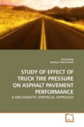 Study of Effect Of Truck Tire Pressure On Asphalt Pavement Performance: A Mechanistic-Empirical Approach