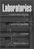 LABORATORIES: A guide to Master Planning, Programming, Procurement and Design