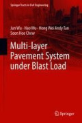 MULTI-LAYER PAVEMENT SYSTEM UNDER BLAST LOAD