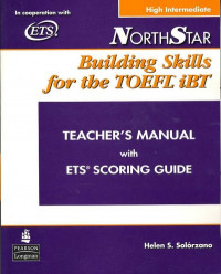 Building Skills for the TOEFL iBT:  Teacher's Manual with ETS Scoring Guide