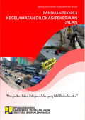 Panduan Teknis 3:  Keselamatan di Lokasi Pekerjaan Jalan