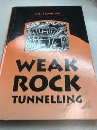 WEAK ROCK TUNNELLING