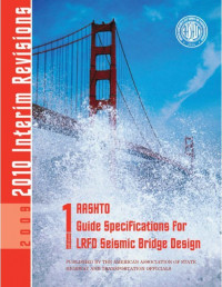 AASHTO Guide Specifications For LRFD Seismic Bridge Design