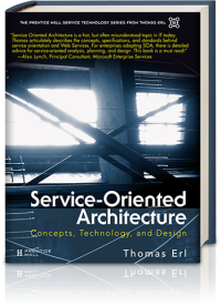 SERVICE-ORIENTED ARCHITECTURE: Concepts, Technology, and Design